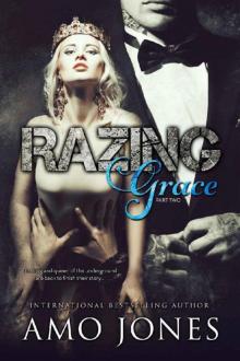 Razing Grace [Part 2] Read online